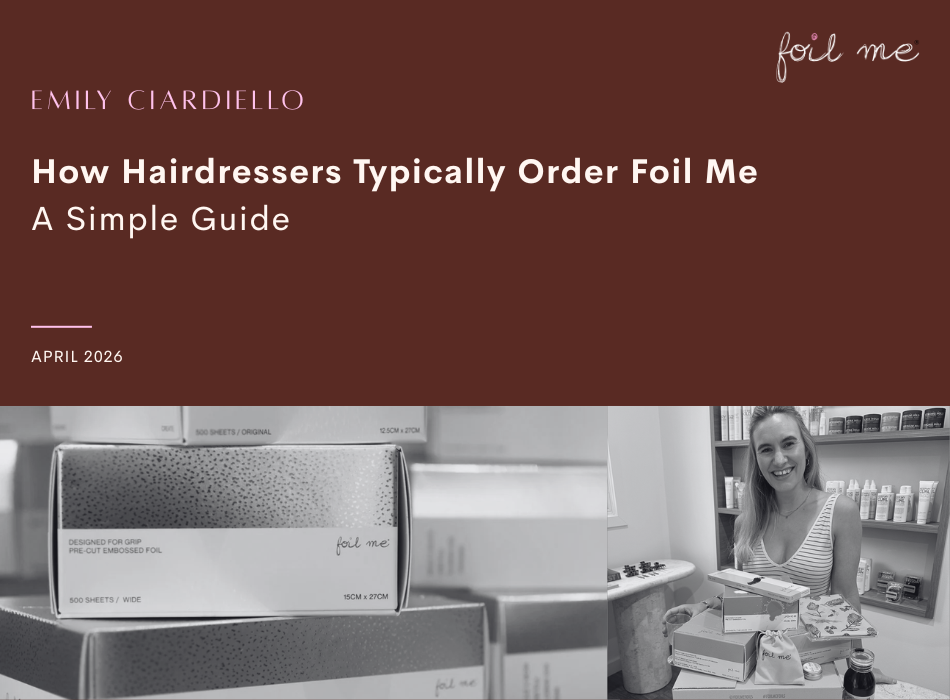 How Hairdressers Typically Order Foil Me - A Simple Guide