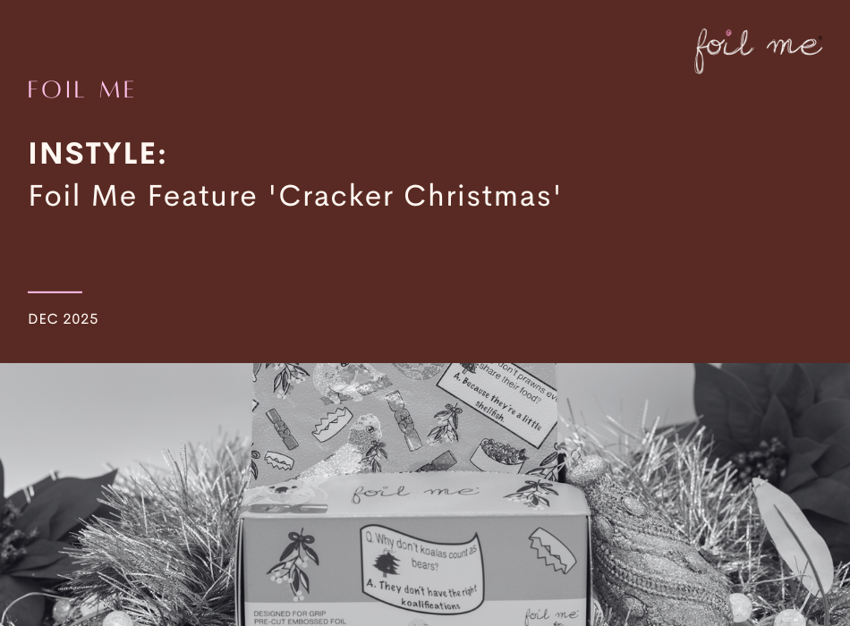 INSTYLE | Foil Me Feature 'Cracker Christmas'