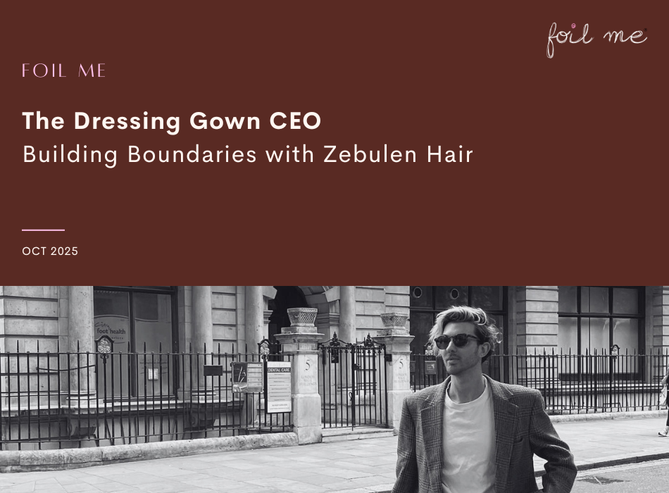 The Dressing Gown CEO: Building Boundaries with Zebulen Hair