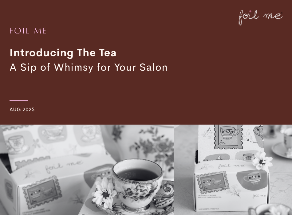 Introducing The Tea - A Sip of Whimsy for Your Salon