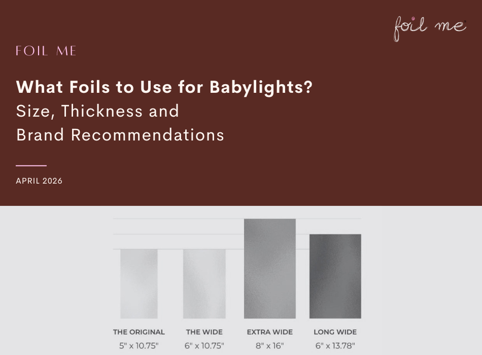 What Foil Do I Use For Babylights?