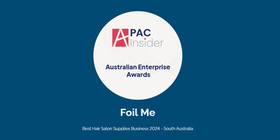 Foil Me - Best Hair Salon Supplies Business 2024 | APAC Insider