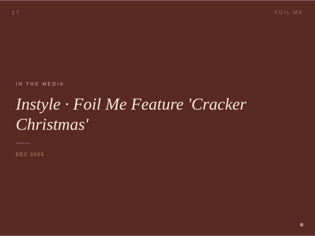 INSTYLE | Foil Me Feature 'Cracker Christmas'